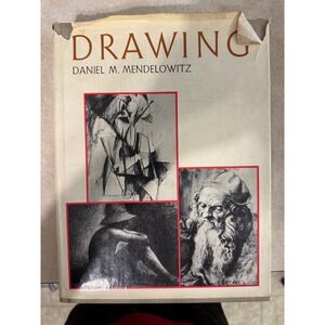 Drawing Daniel M Mendelowitz 1967 Hardcover Art History Technique Textbook